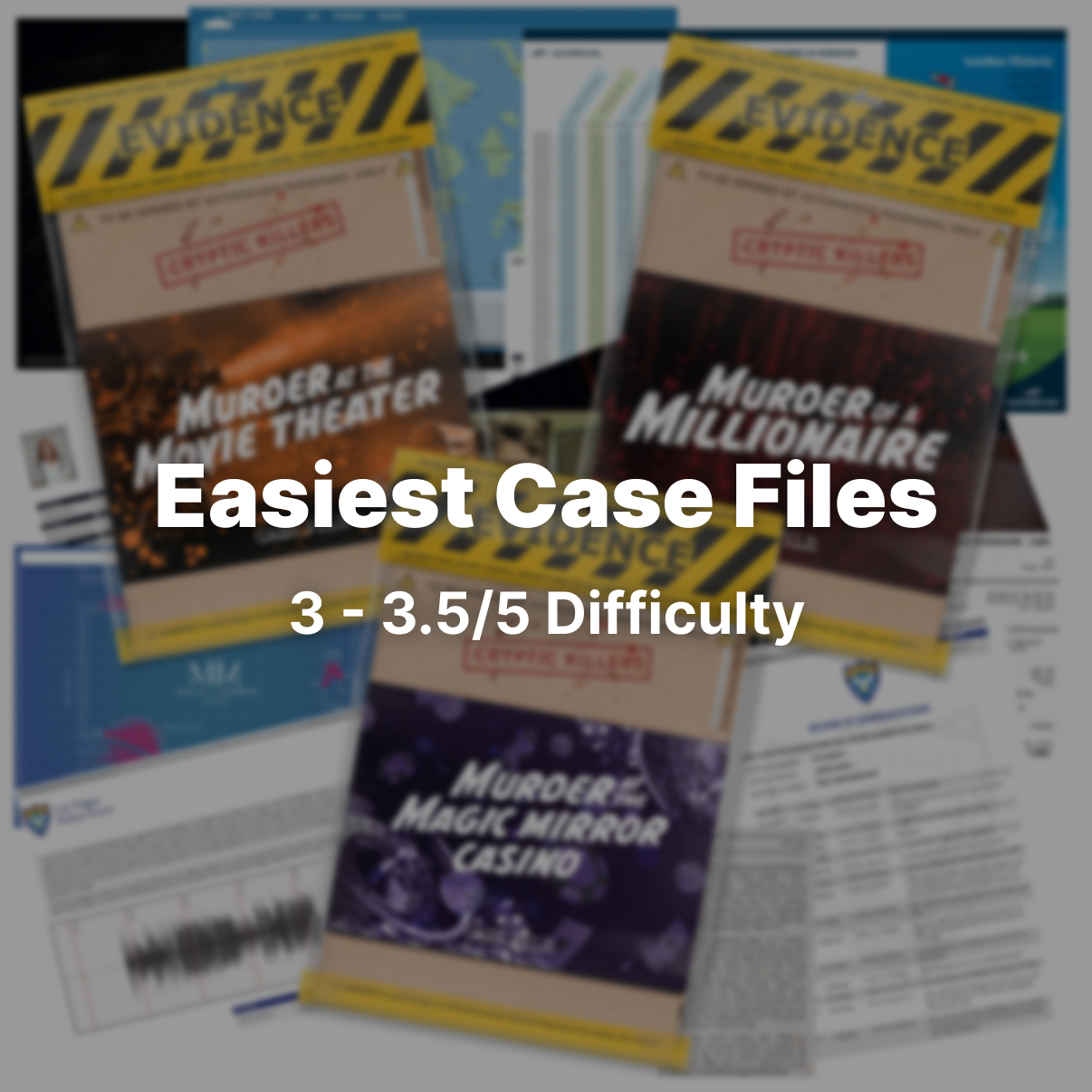 Easiest Case Files